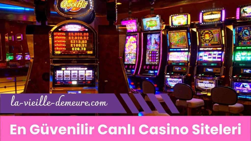 En Güvenilir Canlı Casino Siteleri